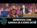 Download Lagu Entrevista com mãe e filho, Sandra Sá e Jorge de Sá | The Noite (09/05/24)