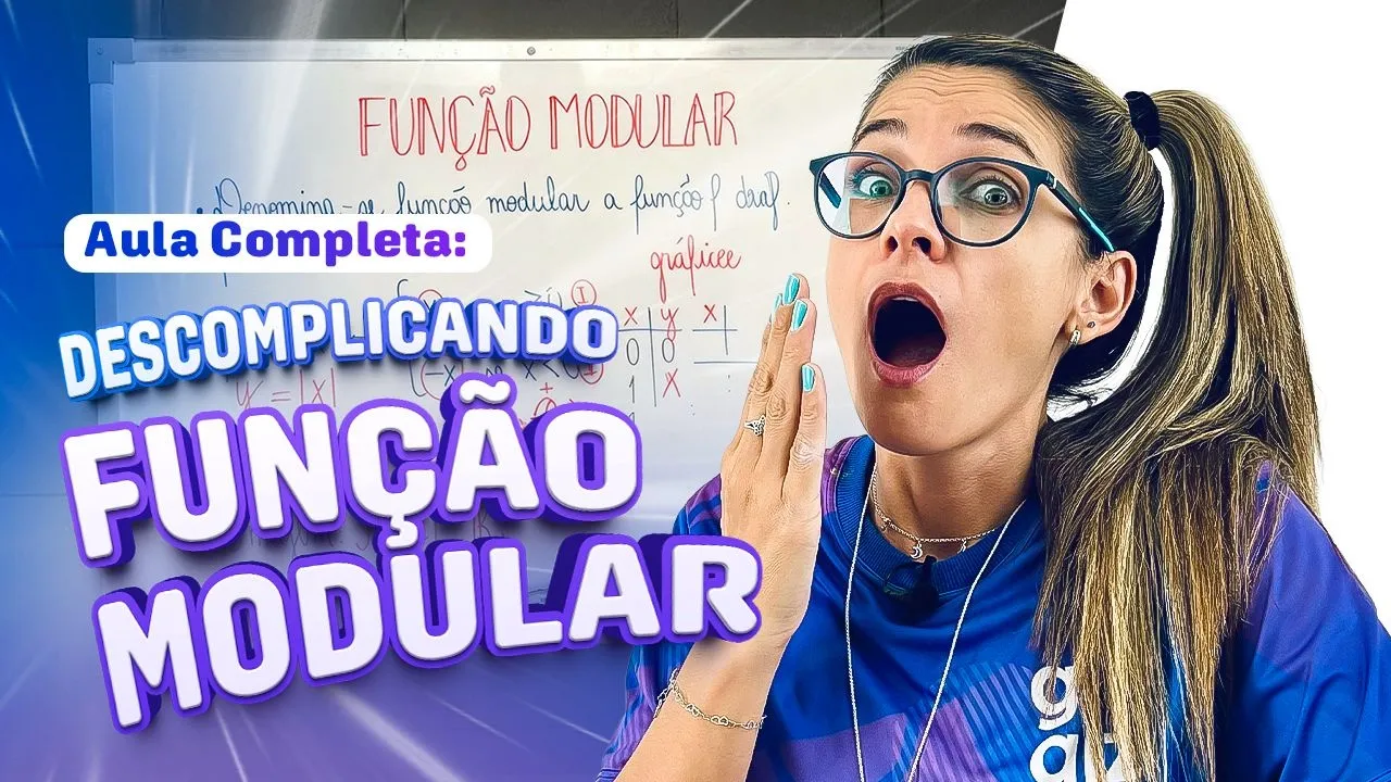 FUNÇÃO MODULAR: DOMÍNIO, IMAGEM E GRÁFICOS
