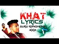 Download Lagu GURU RANDHAWA: “KHAT” FULL VIDEO LYRICS TRANSLATION | IKKA | NEW PUNJABI SONG 2024