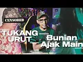 BUNIAN AJAK MAIN-BOMOH URUT BAGAN