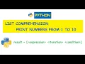 Python Print numbers form 1 to 10 using list comprehension