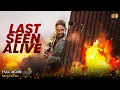 Lagu Last Seen Alive Full Movie In English | New Hollywood Movie | Review \u0026 Facts