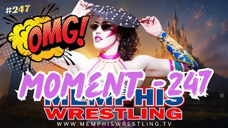 Week 247 OMG Moment MEMPHIS WRESTLING