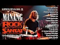 Lagu FULL MINANG ROCK SANTAI VERSION 7 || Cover Rock Version By Ai 