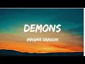 Download Lagu Imagine Dragons - Demons (Lyrics)