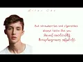 Download Lagu Strawberries and Cigarettes - Troye Sivan // Myanmar Subtitle #mmsub #troyesivan