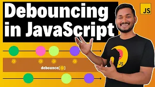What is Debouncing in JavaScript JavaScript for ProCodrrs