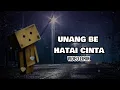 Download Lagu UNANG BE HATAI CINTA - FLORA SUSANTI HASUGIAN  (Lirik)