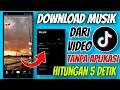 Download Lagu Begini Cara Download Lagu atau Musik dari Video Tiktok ke Galeri HP Kita Tanpa Aplikasi