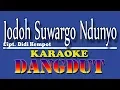 Download Lagu Jodoh suwargo Ndunyo (Didi Kempot) Karaoke Dangdut