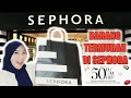 BELANJA BARANG TERMURAH DI SEPHORA 20ribu aja EMANG ADA