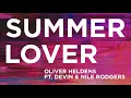 Oliver Heldens - Summer Lover (Audio) ft. Devin, Nile Rodgers