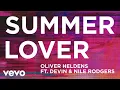 Download Lagu Oliver Heldens - Summer Lover (Audio) ft. Devin, Nile Rodgers