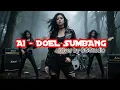 Lagu Lagu pop Sunda Populer AI - DOEL SUMBANG (COVER ROCK METAL) by @GuangGaungStudio 