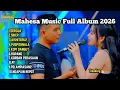 Lagu Mahesa Music Full Album Terbaru 2026 \