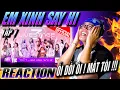 Download Lagu (REACTION) EM XINH SAY HI TẬP 7: Livestage 3 | ÔI MẮT TÔI !!!