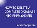 HOW TO DELETE A COMPLETE DATABASE INTO PHPMYADMIN