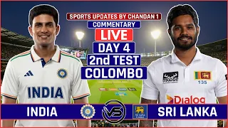 India vs Sri Lanka 2nd Test Day 4 Live Score Today | IND vs SL 2nd Test Live Hindi Audio Commentary