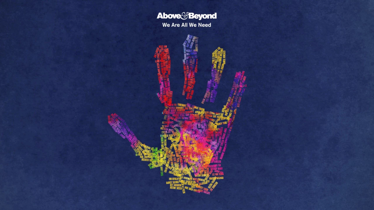 Above & Beyond - We Are All We Need (Continuous Mix)