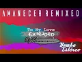 Bomba Estereo To My Love Extended Dj Germaniako
