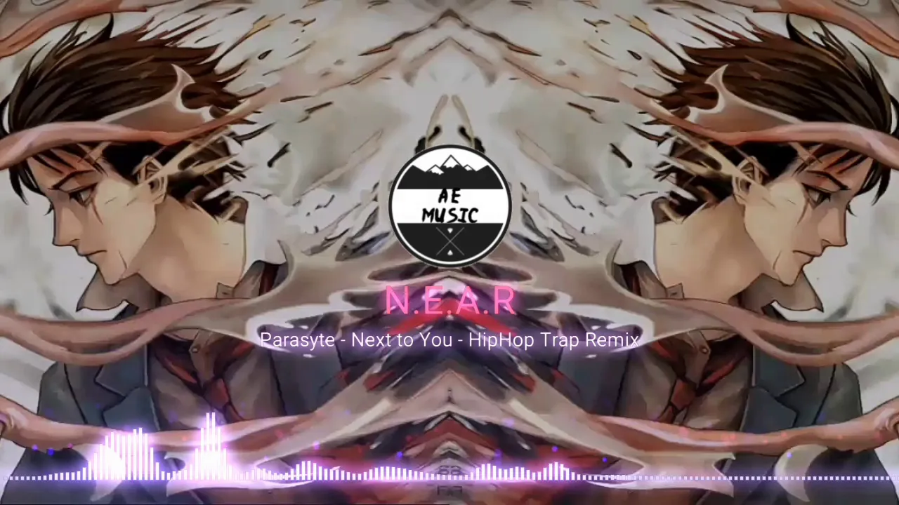 Parasyte - Next To You ( Hip Hop Trap Remix ) by N.E.AR [ HD ]