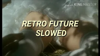 Download RETRO FUTURE/SLOWED MP3