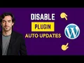 How To Disable Auto Update Plugins In WordPress FAST Way