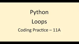 Coding Practice 11A Loops Python NxtWave CCBP