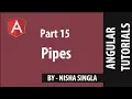 Pipes - Angular Tutorial