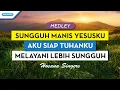 Download Lagu Sungguh Manis Yesusku // Aku siap Tuhanku // Melayani Lebih Sungguh - Hosana Singers (with lyric)