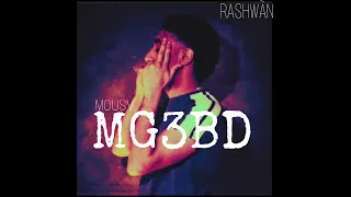 MOUSV MG3BD موسى مجعبد UNRELEASED  MOUSV MG3BD موسى مجعبد UNRELEASED