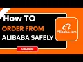 Veilig bestellen bij Alibaba | Stapsgewijze handleiding 2026