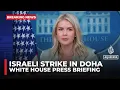Download Lagu White House says it warned Qatar of impending Israeli strike