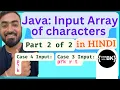 Read array input of characters in Java Arrays Scanner Part 2 of 2 Java coding in Hindi
