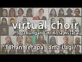 Download Lagu Tuhan Berapa Lama Lagi | Virtual Choir PS Gabungan GKI Kota Wisata