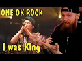 Download Lagu First Time Reaction ONE OK ROCK I was King