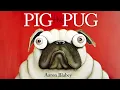 Pig the Pug Sharing Friendship Lesson Read Aloud for Kids Hoots Tales