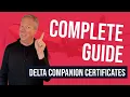 Delta Companion Certificates Everything You Need To Know