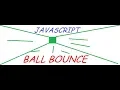 Ball Bouncing Game JavaScript Html Css