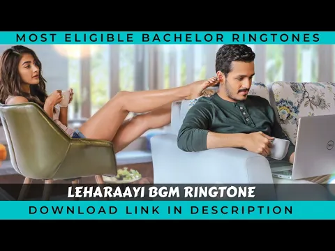 Download MP3 Most Eligible Bachelor - Leharaayi BGM Ringtone