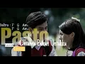 Lirik Pasto - Cintamu Bukan Untukku Chord [ Ost. Dari Jendela SMP ] ( Official Lirik Audio Chord )