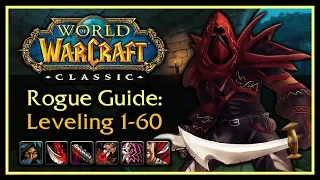 Classic WoW Rogue Leveling Guide Talents Rotation Weapon Progression Tips Tricks