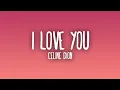 Download Lagu Céline Dion - I Love You (Sub. Español + Lyrics)