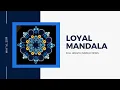 Full instructions: LOYAL MANDALA