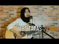 Lagu WES TATAS - HAPPY ASMARA (COVER GITAR AKUSTIK)