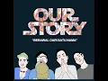Kepergianmu Kematian Bagiku - OUR STORY