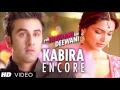 Download Lagu Kaisi teri khudgarzi ! Kabira ! Yeh Jawaani Hai Deewani