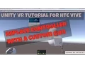 Unity VR Tutorial 3 Changing default Vive Controller Model to a Custom Gun using Steam VR Plugin