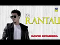 Download Lagu David Iztambul- karantau [ official music video] lagu minang terpopuler