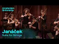Leoš Janáček - Suite for Strings | Amsterdam Sinfonietta